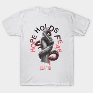 Hope Holds Fear T-Shirt